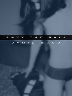 cover image of Envy the Rain